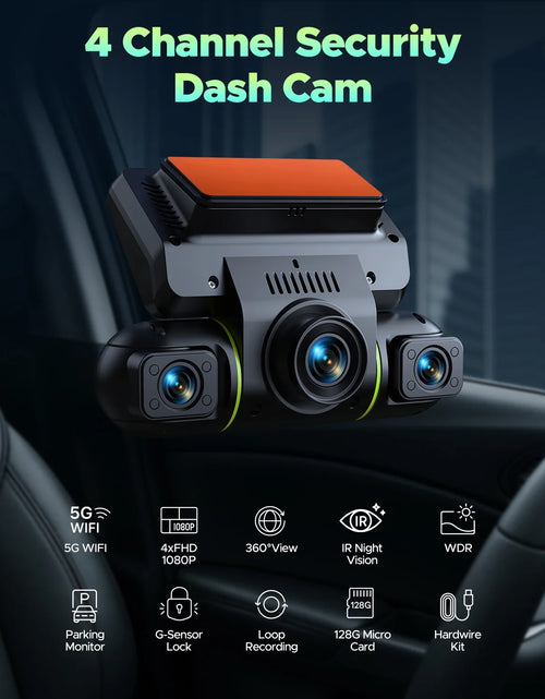 Load image into Gallery viewer, 4 Channel Dash Cam Front and Rear inside with Hardwire Kit for 24H Security Parking Monitor, 1080P FHD 360 Degree View 5G Wifi Dash Camera, IR Night Vision Dashcam, G-Sensor, Free 128GB Card

